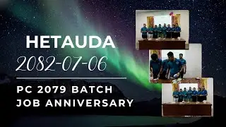 JOB ANNIVERSARY-PC 279 BATCH-2082-HETAUDA 🎶 - Shivaraj Gurung | 2025 | Official Video