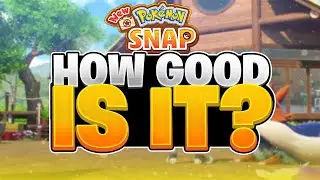 Is New Pok&eacute;mon Snap REALLY That Good?