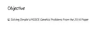 Solving WASSCE Simple Genetics Problems - Part 3
