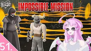 Sounds like some kind of impossible mission | Old School RuneScape