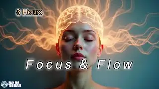 3 Hour Theta Waves | Mindfulness, Super Focus & Mental Flow