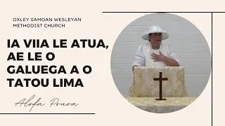 Aso Sa Tina Lauga - Alofa Pouoa - Ia viia le Atua, ae le galuega a o tatou lima
