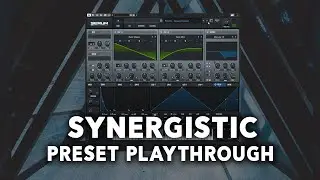 SYNERGISTIC (Massive Cinematic Serum Presets) - Preset Playthrough