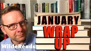 January Wrap Up 2018 | Wilde Reads