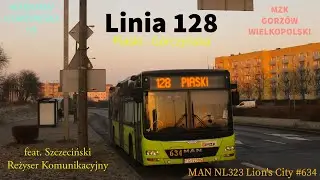 [MARATON GORZOWSKI 1/5] Linia 128 Piaski - Górczyńska #634