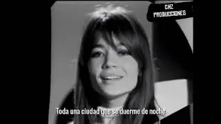 Françoise Hardy - La Maison où j'ai grandi (Subtitulada al Español)