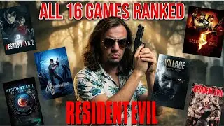 Ranking the Resident Evil Games (Worst to Best)