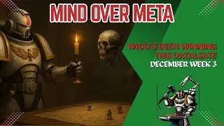 Разум против меты (3-я неделя декабря) - Мастерское создание - Warhammer 40k