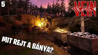 VEIN LIVE #6 - Mit rejt a bánya? Érckinyerés + túlélő expedíció! ⛏️
