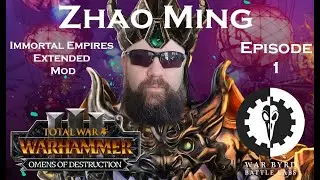 Total War Warhammer 3 Zhao Ming IE Extended Mod Campaign Episode 1