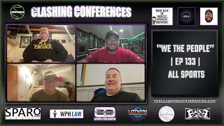 &ldquo;We The People&rdquo; | EP 133 | ALL SPORTS