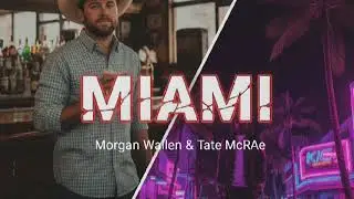 Morgan Wallen &ndash; Miami | Country Song About Love, Distance & Regret