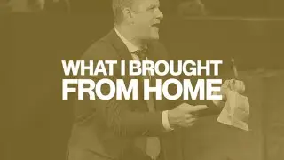 Sunday Sermon: What I Brought from Home | Senior Pastor Joshua B. Carson