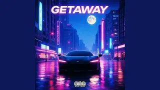 Getaway