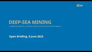 Deep-sea mining: evaluating evidence on future needs and environmental impacts