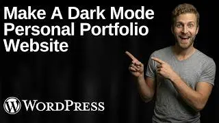 How To Make A Dark Mode Personal Portfolio Website WordPress Elementor (2026 Easy Guide)