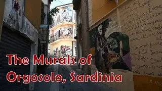 Travel Letters from Sardinia. Ep. 4. Murals and Street Art in Orgosolo
