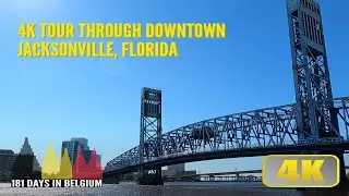 4K Tour Through Downtown Jacksonville, Florida