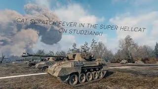 Cat Scratch Fever in the Super Hellcat on Studzianki