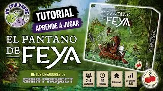 El Pantano de Feya 🐸 | Tutorial en español | Eurogame