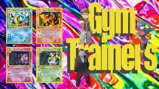 These trainer cards changed the hobby forever (Gym Leader Sets)