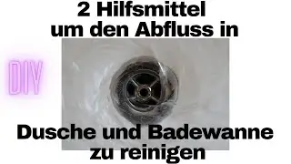 Abfluss von Dusche oder Badewanne reinigen #diy #musthaves #gadgets