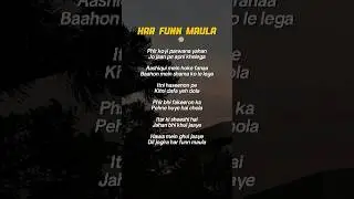 Har Funn Maula | Lyrics Shorts Video | Trending Song 2025 | KR 90 | #Shorts #Lyrics