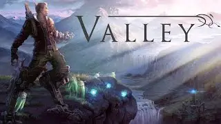 Первый взгляд Valley (PS4) - Силовой костюм L.E.A.F.