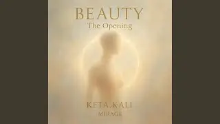 Beauty (The Opening)