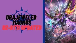 [VG#89] Drajeweled Magnus DZ-BT11 đem sự bịp bợm về qu&ecirc; nh&agrave; | Cardfight!! Vanguard