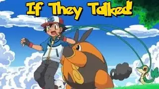 IF POK&Eacute;MON TALKED: Ash's Pok&eacute;mon Convince Him to Talk to Iris (Part 1 of 2)