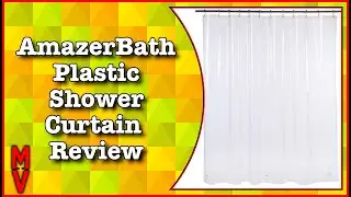 AmazerBath Shower Multipurpose Shower Curtain \ Shower Curtain Liner Review || MumblesVideos