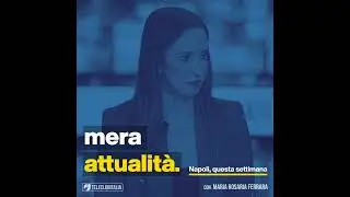 #07 L'agguato ai Quartieri Spagnoli, la nuova giunta regionale e i 5 centesimi della tangenziale.