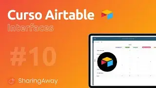 📊 #10  Airtable basics  Interfaces