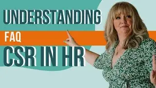 Understanding CSR in HR