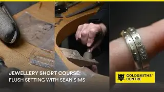 Flush Setting for Jewellers &ndash; Short Course at the Goldsmiths' Centre with Sean Sims