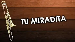 TU MIRADITA | Son | Músicoaxaqueño