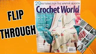 29 Christmas and Winter 2026 patterns from the latest edition of Crochet World magazine Flip through