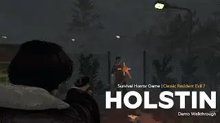 Holstin Demo Gameplay Part 3 The Playground