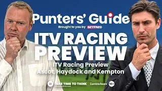 Saturday Racing Tips: ITV Racing Preview | Ascot, Haydock and Kempton