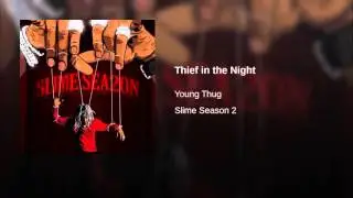 Young thug -  thief in the night (Bass Boosted)