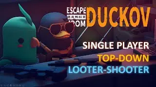 Scavenging Changed this Duck's Life - ESCAPE FROM DUCKOV Game Trailer