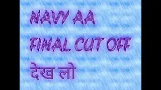 NAVY AA FINAL CUT OFF