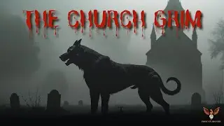 Folklore: The Church Grim