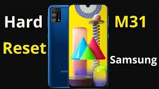 Samsung m31 Hard Reset