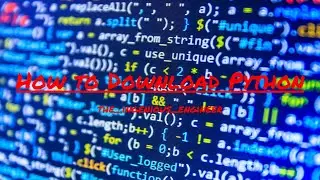 Coding In Python | How To Download Python