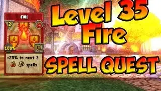 Wizard101: - Level 35 Fire Spell Quest -
