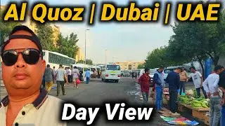 Al Quoz | Dubai | UAE | Day View @parwezakhtervlogs