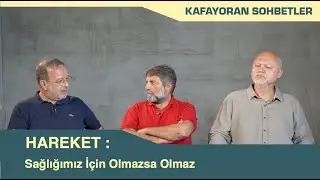Hareket : Sağlığımız İçin Olmazsa Olmaz
