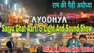 Ayodhya Saryu Ghat Aarti & Light And Sound Show 